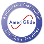 Authorized AmeriGlide Lift Chair Provider